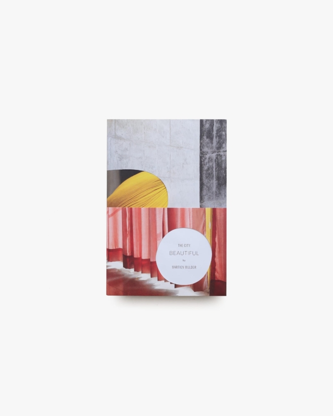 The City Beautiful | Martien Mulder