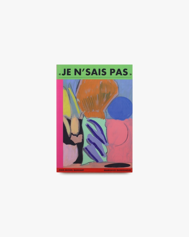 JE N’SAIS PAS | Margaux Duseigneur