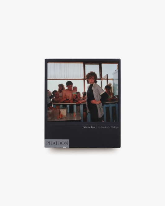 Martin Parr | Sandra S. Phillips