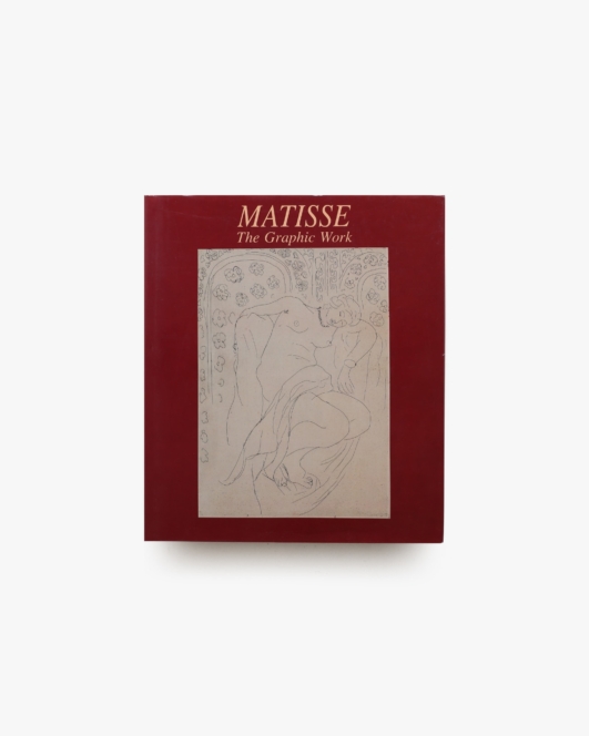 Matisse: The Graphic Work