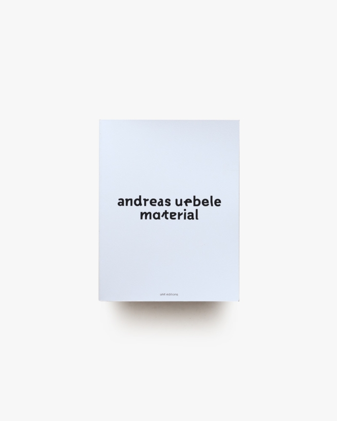 Andreas Uebele: Material 英語版
