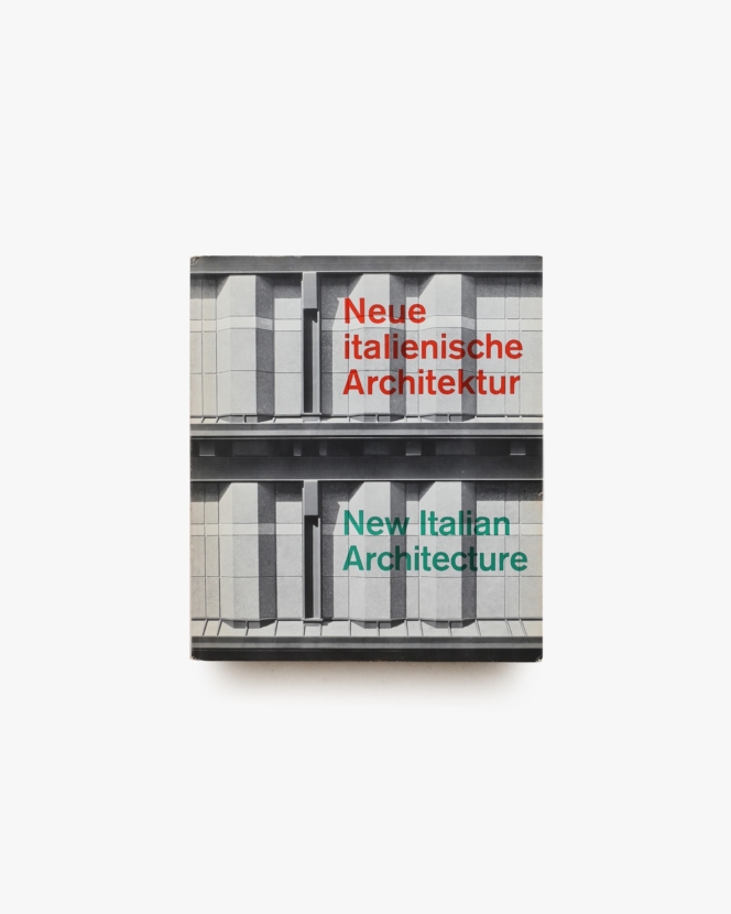 Neue Italienische Architektur | Alberto Galardi