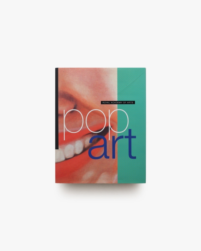 Pop Art: Royal Academy Exhibition Catalogue