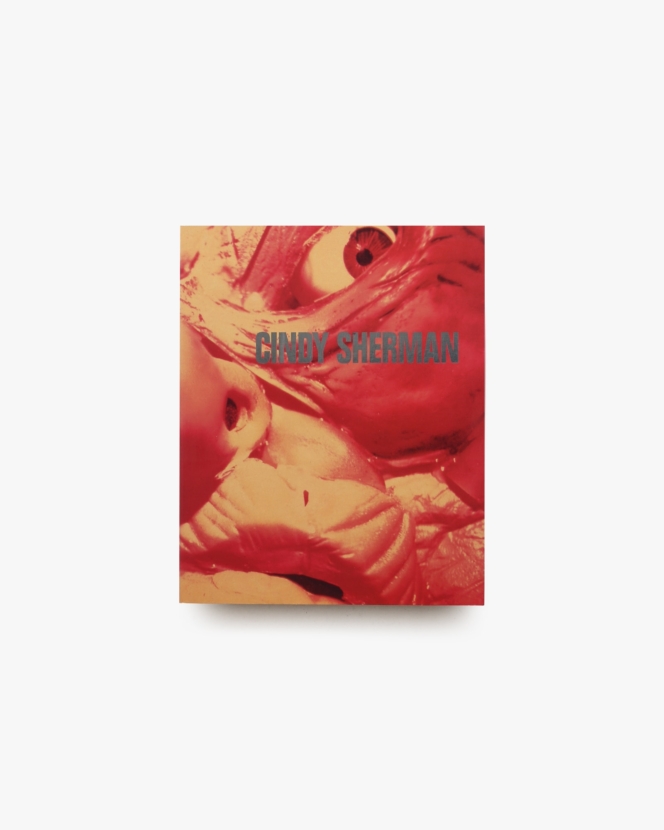 Cindy Sherman: Photographic Works 1975-1995