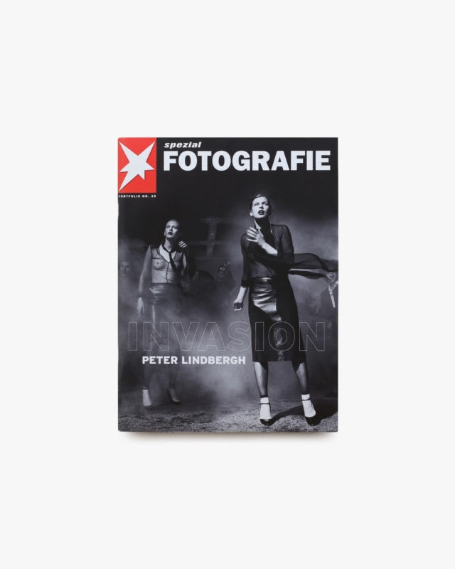 Stern Portfolio No.29 Peter Lindbergh: Invasion