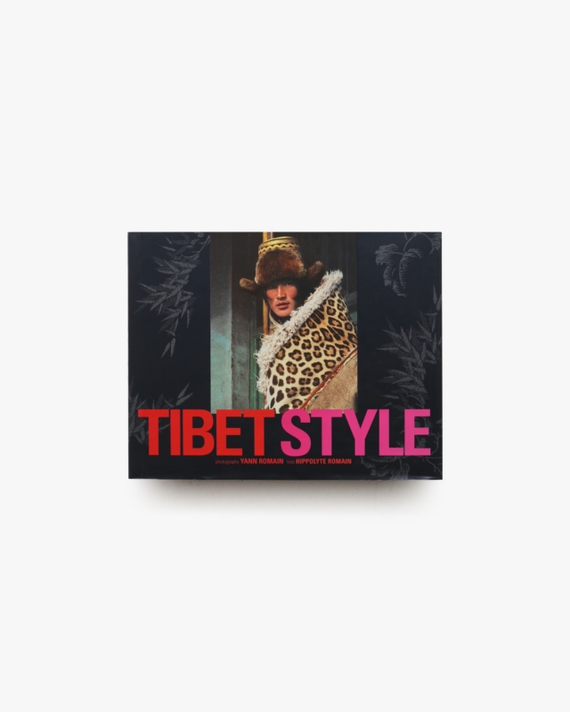 Tibet Style | Hippolyte Romain