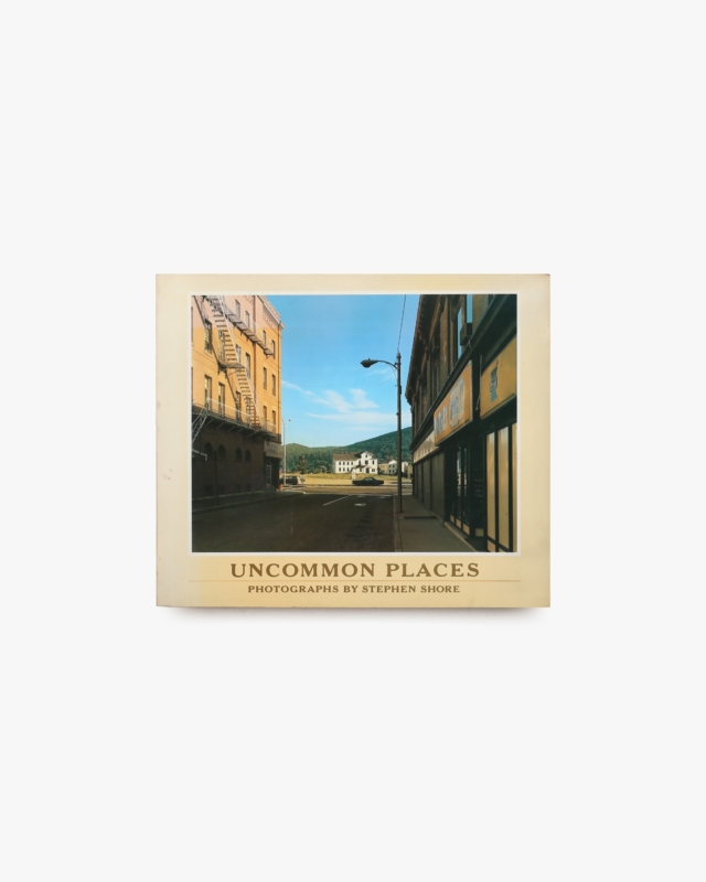 Uncommon Places | Stephen Shore