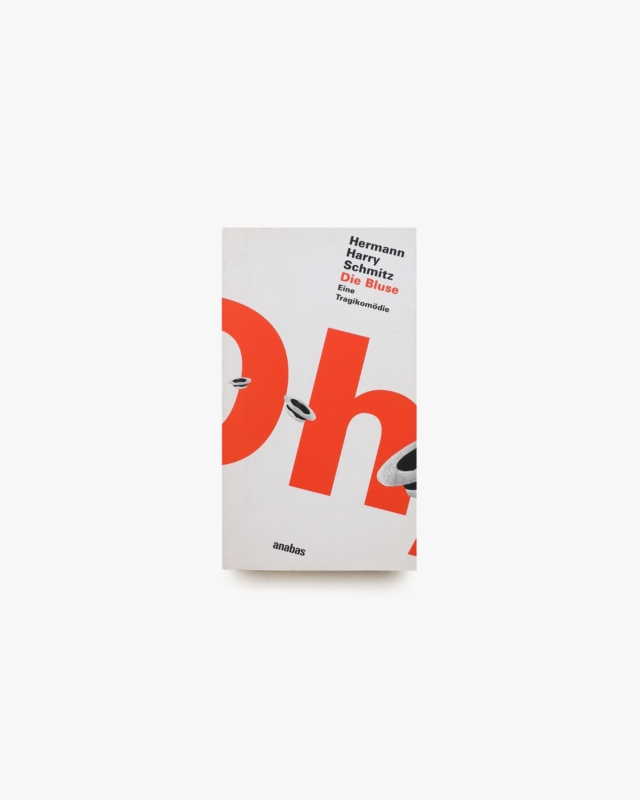 Die Bluse | Hermann H. Schmitz