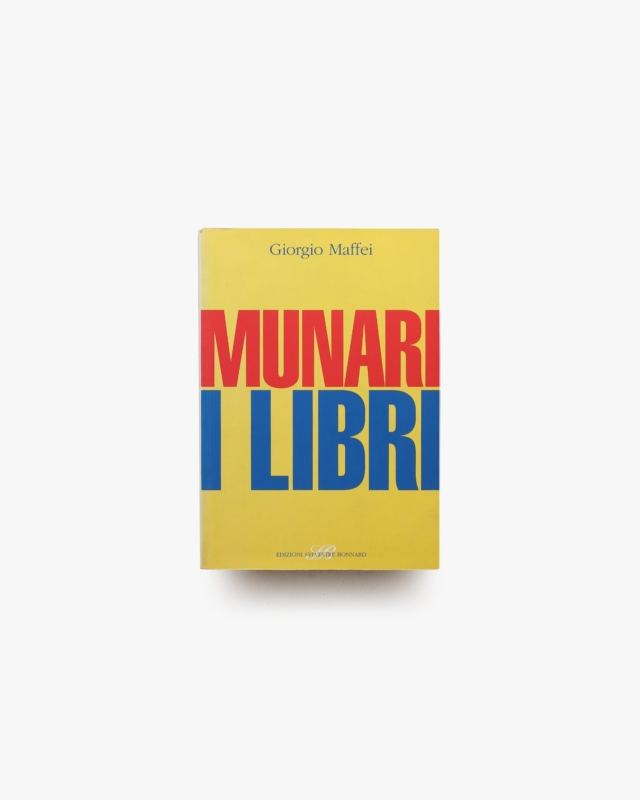 MUNARI I LIBRI | Giorgio Maffei