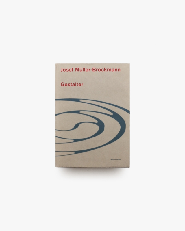 Gestalter | Josef Muller-Brockmann