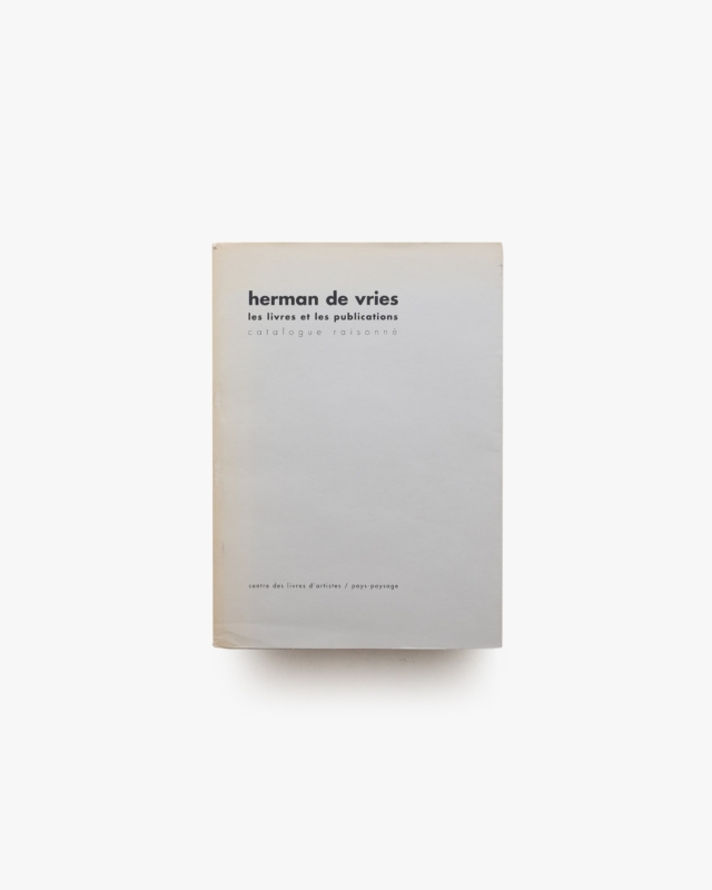 Herman de Vries: Les Livres et les Publications