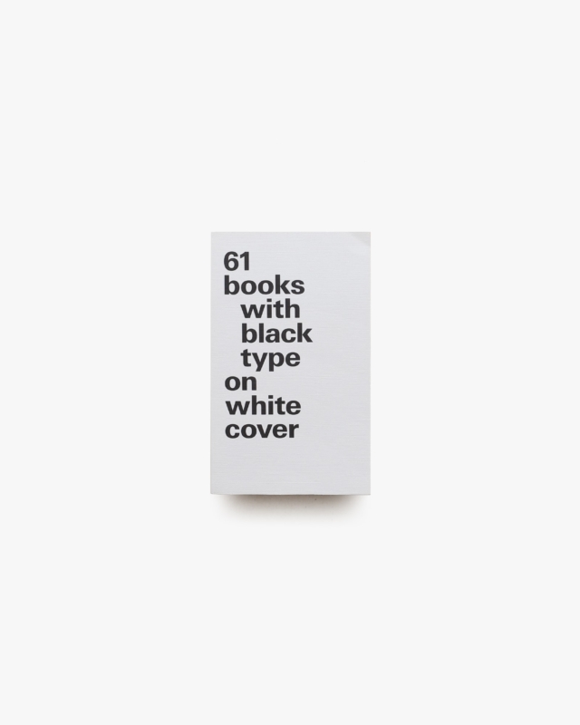 61 Books With Black Type on White Cover: Small Format