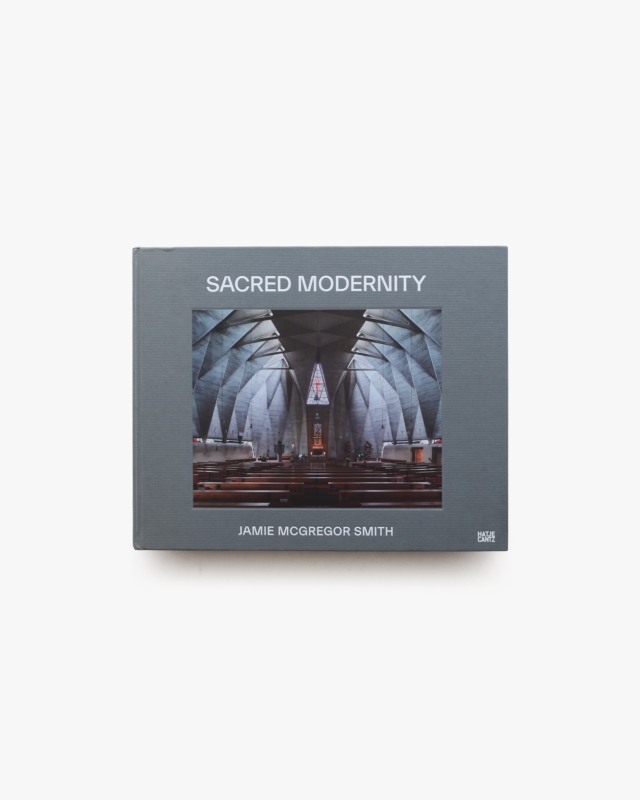 Sacred Modernity | Jamie McGregor Smith