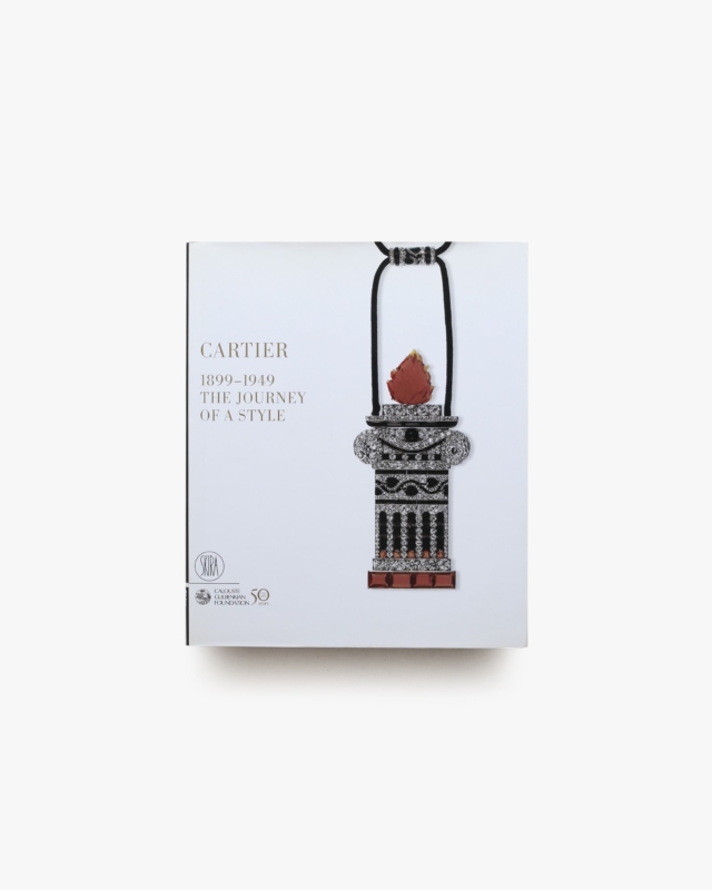 Cartier 1899-1949: The Journey of a Style