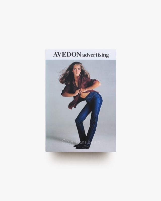 Avedon Advertising: A Photographic History