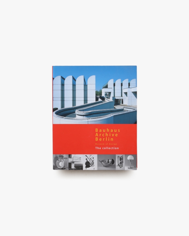 Bauhaus Archive Berlin: Museum of Design, The Collection