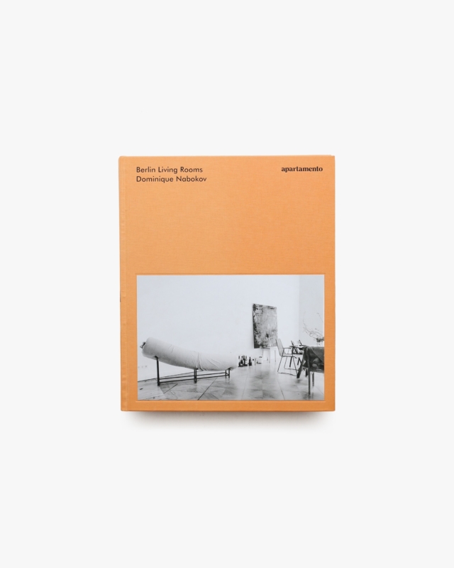 Berlin Living Rooms | Dominique Nabokov