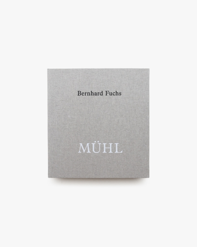 MÜHL | Bernhard Fuchs