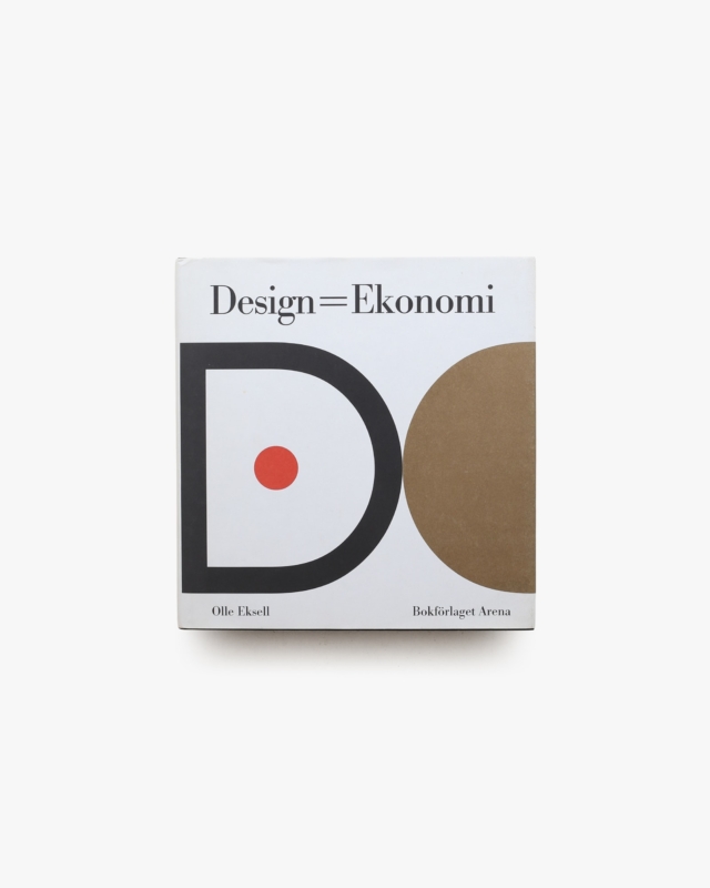 Design = Ekonomi | Olle Eksell