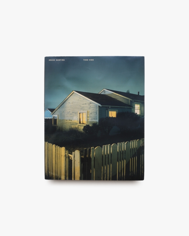 House Hunting | Todd Hido