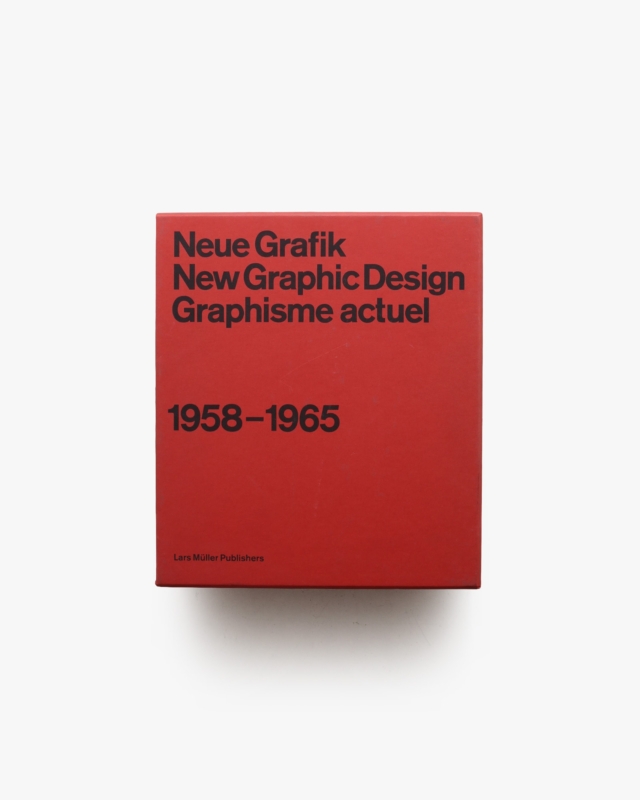 Neue Grafik: New Graphic Design: Graphisme Actuel 1958-1965