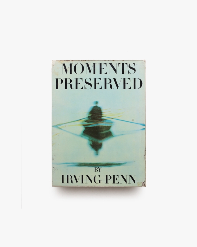 Moments Preserved | Irving Penn