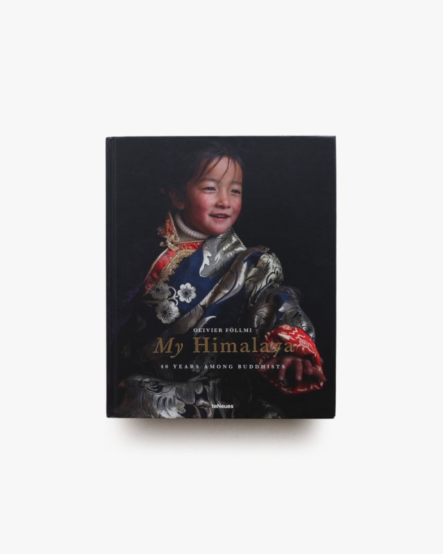 My Himalaya: 40 Years Among Buddhists