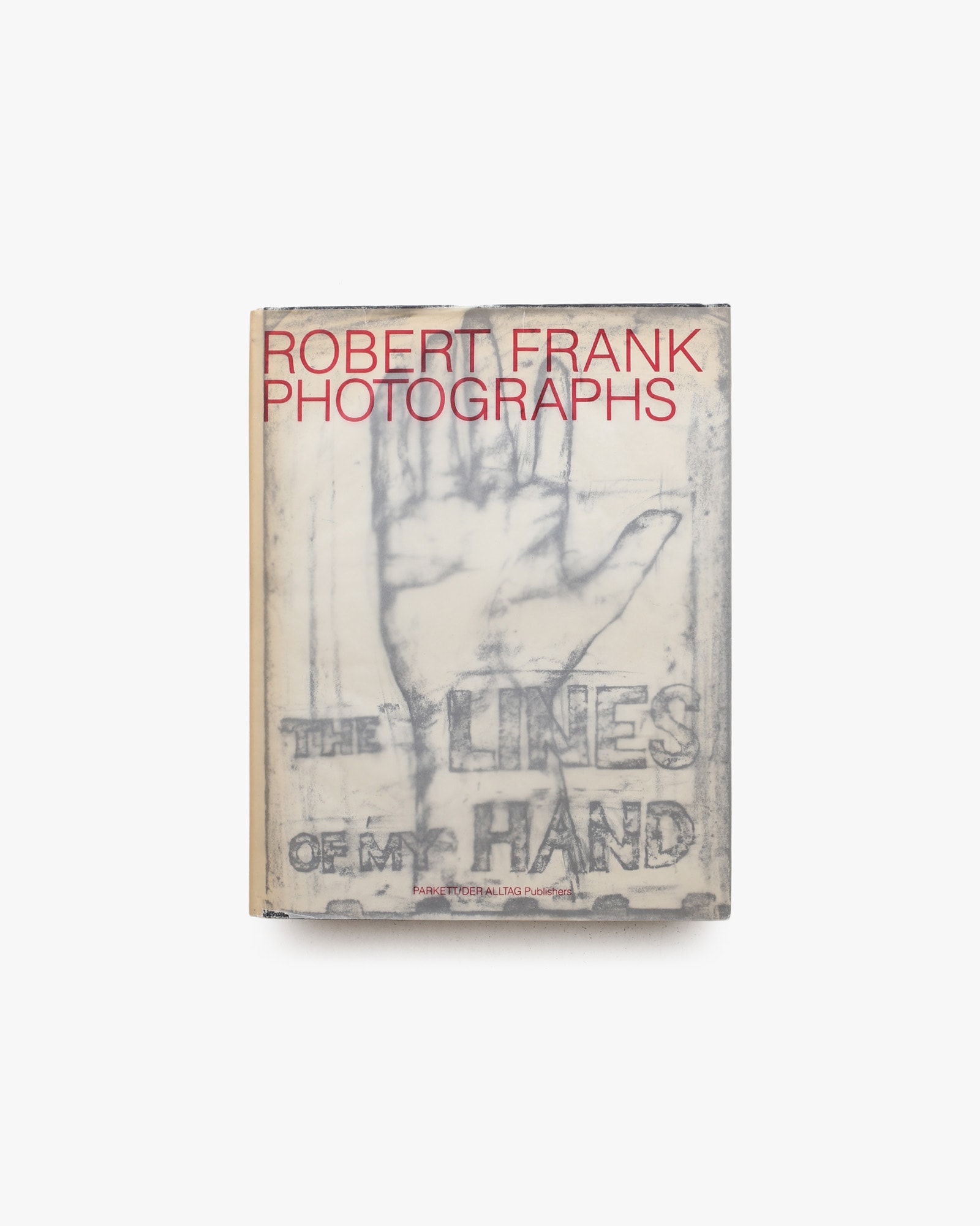 The Lines of My Hand | Robert Frank