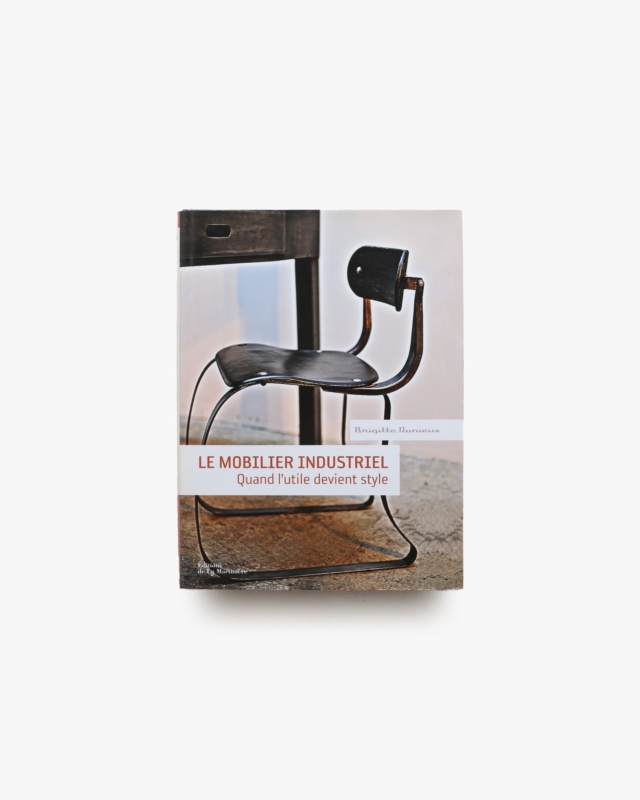 Le Mobilier Industriel: Quand l'utile Devient Style