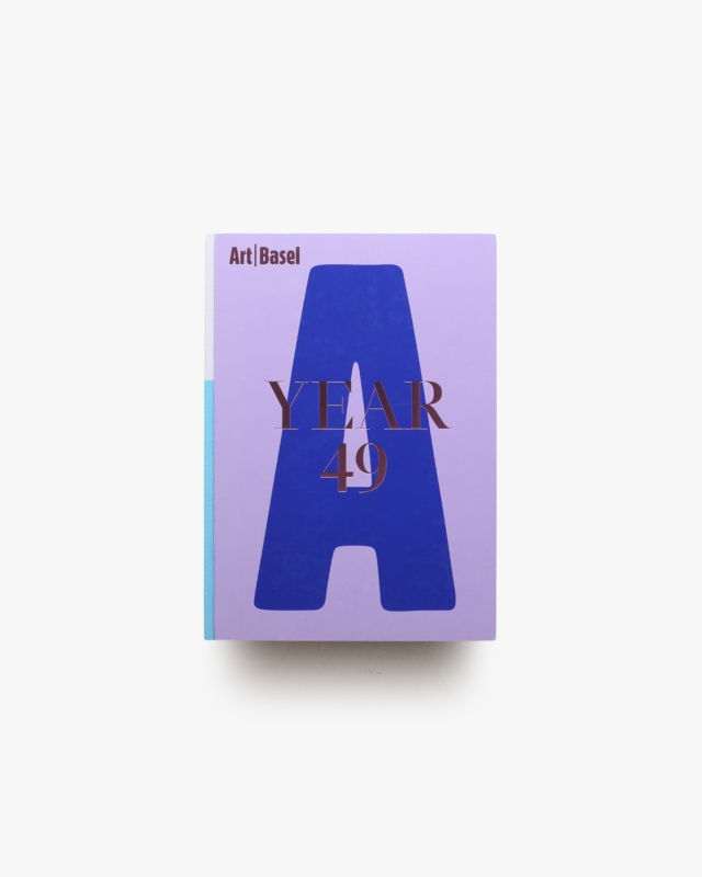 Art | Basel Year 49