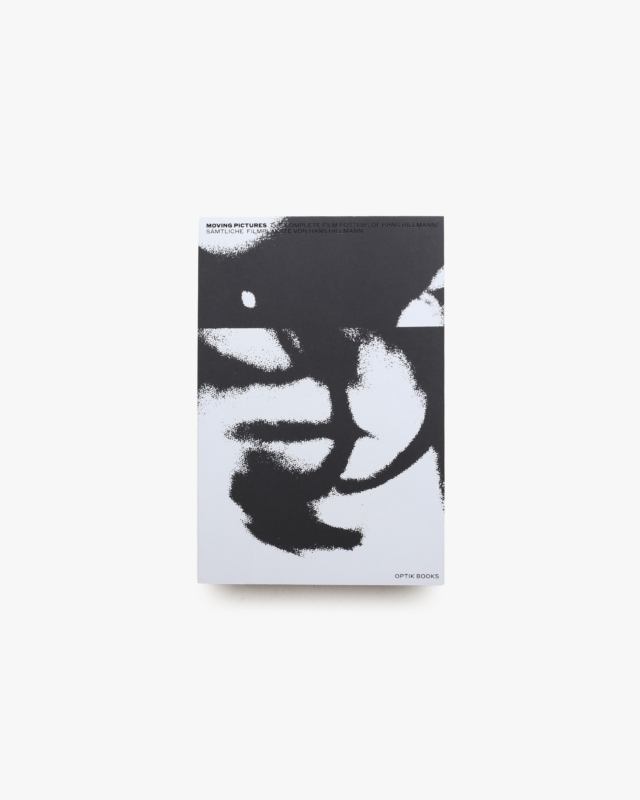 Moving Pictures | Hans Hillmann