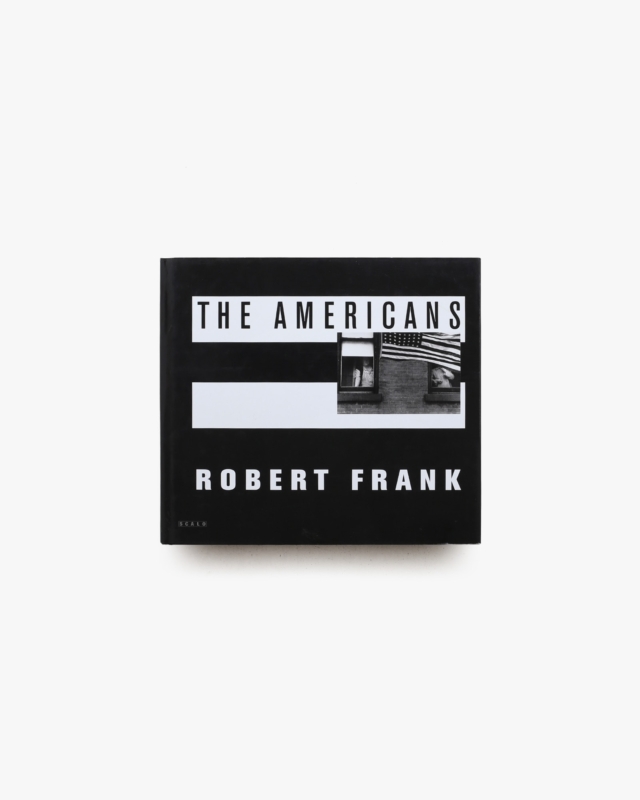 The Americans ハードカバー版 | Robert Frank
