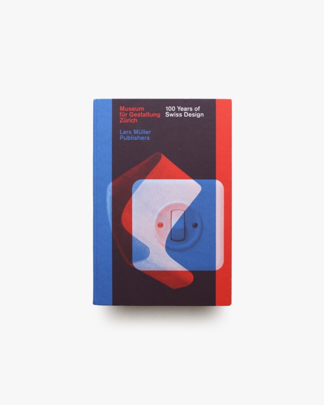 100 Years of Swiss Design
