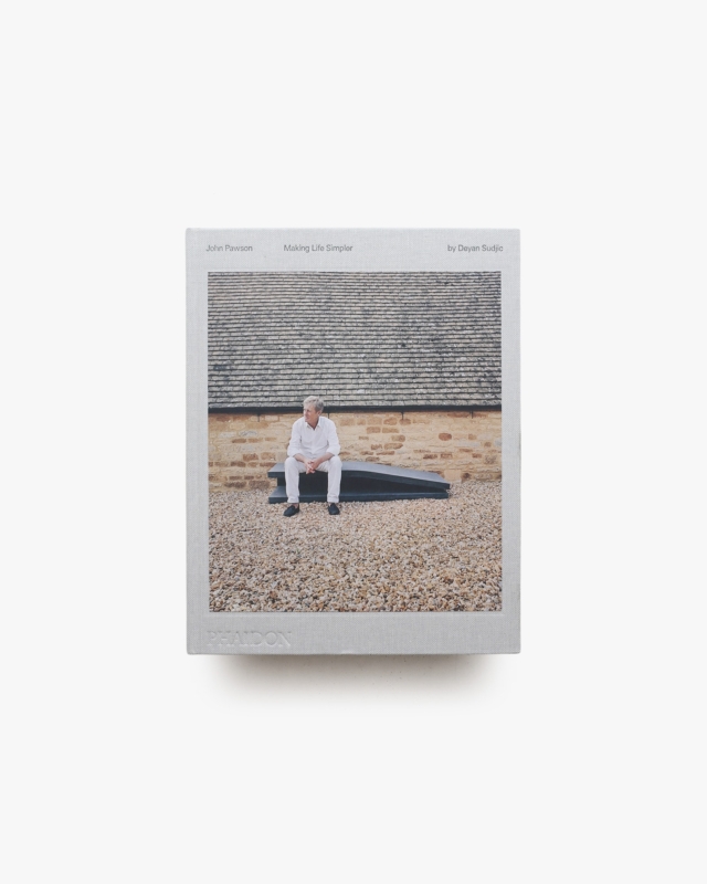 John Pawson: Making Life Simpler