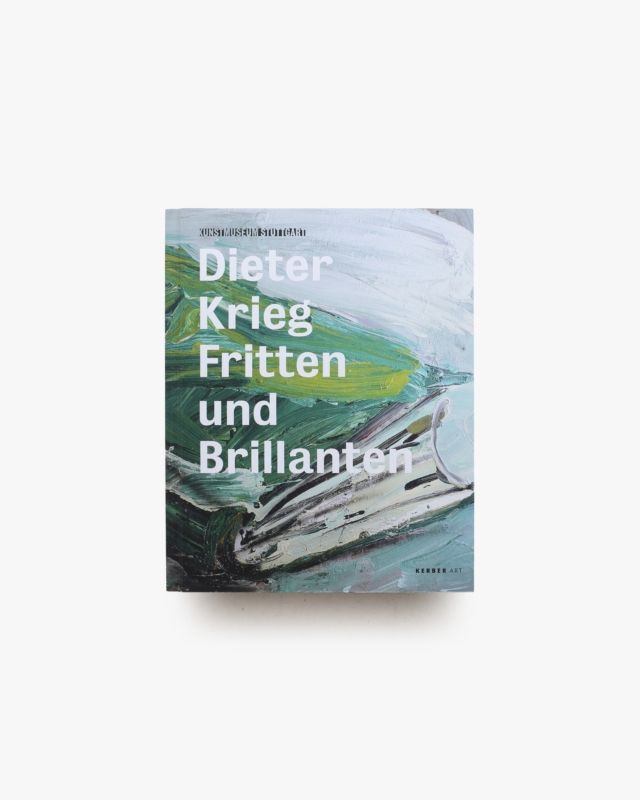 Dieter Krieg: Fritten Und Brillianten
