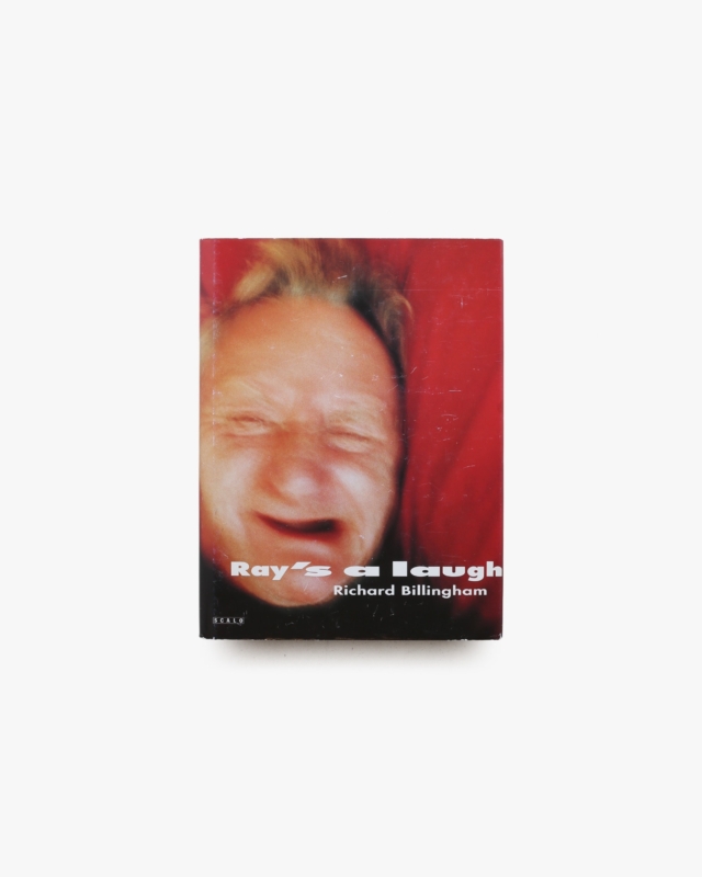 Ray's a Laugh | Richard Billingham