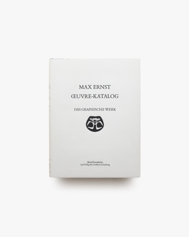 Max Ernst Oeuvre-Katalog: Das Graphische Werk