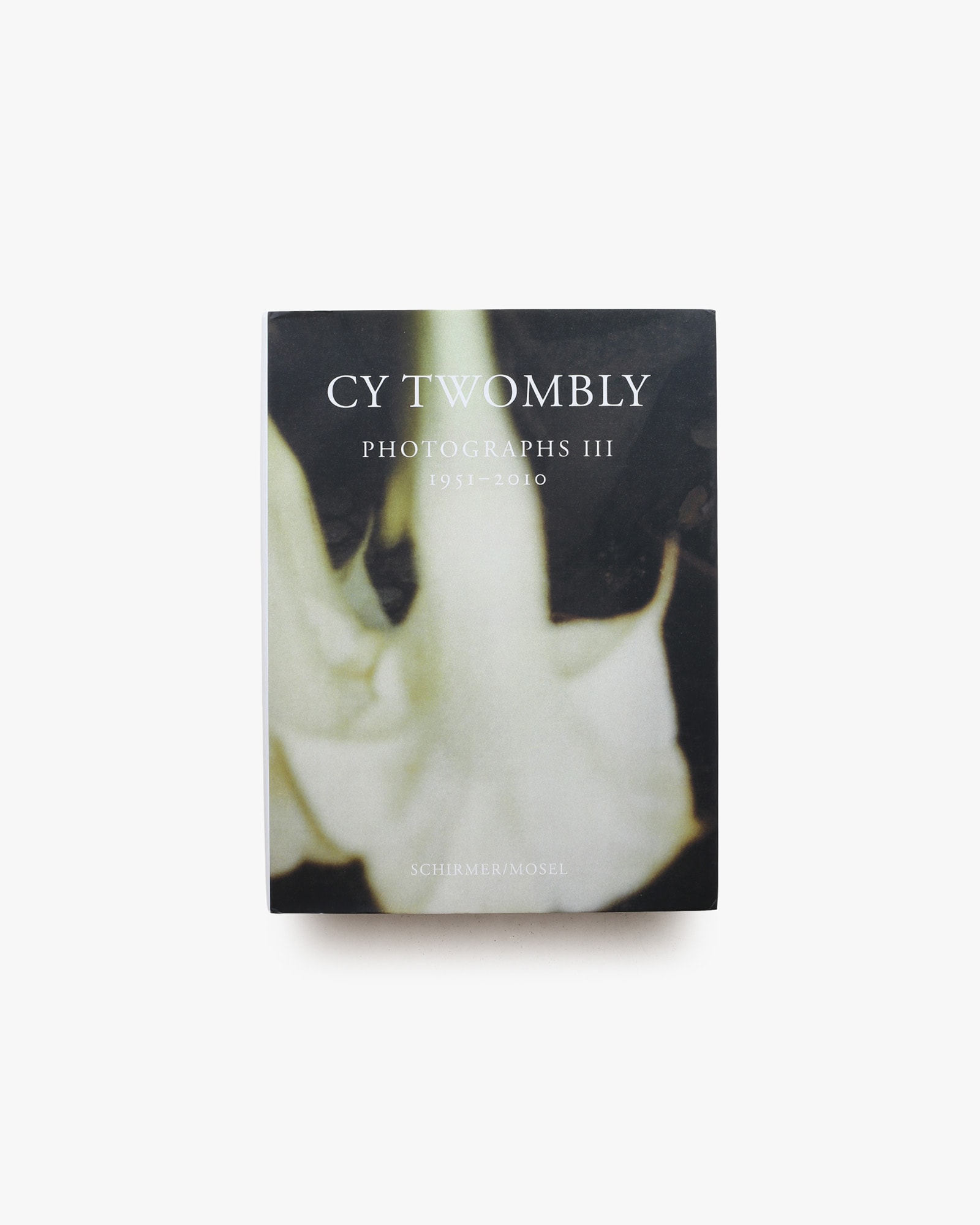 Cy Twombly: Photographs III 1951-2010