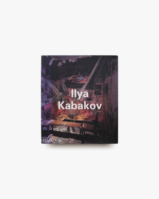 Ilya Kabakov | Phaidon Contemporary Artists Series