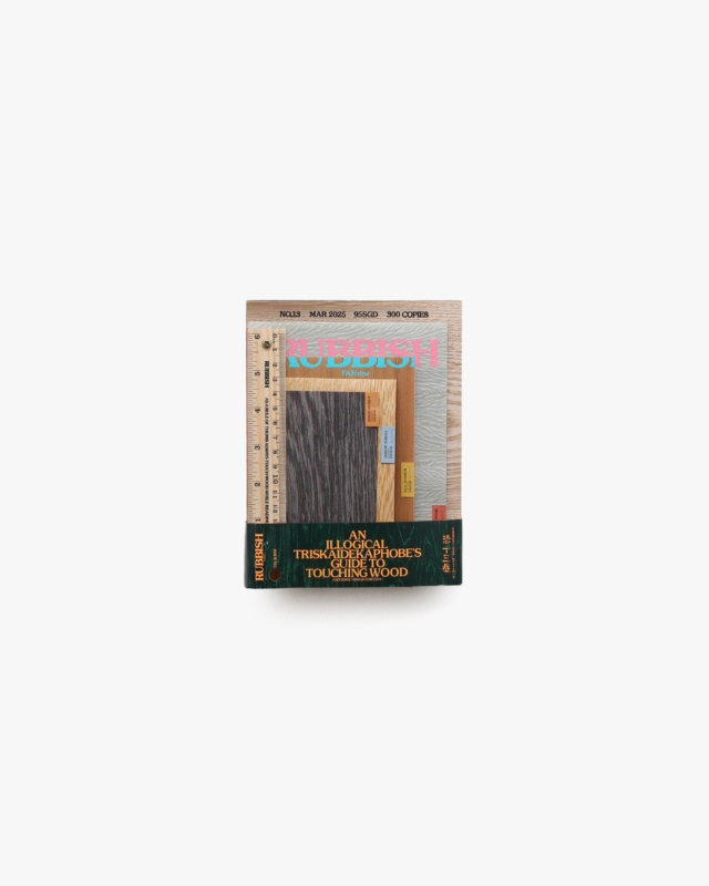 Rubbish Famzine #13 Touching Wood
