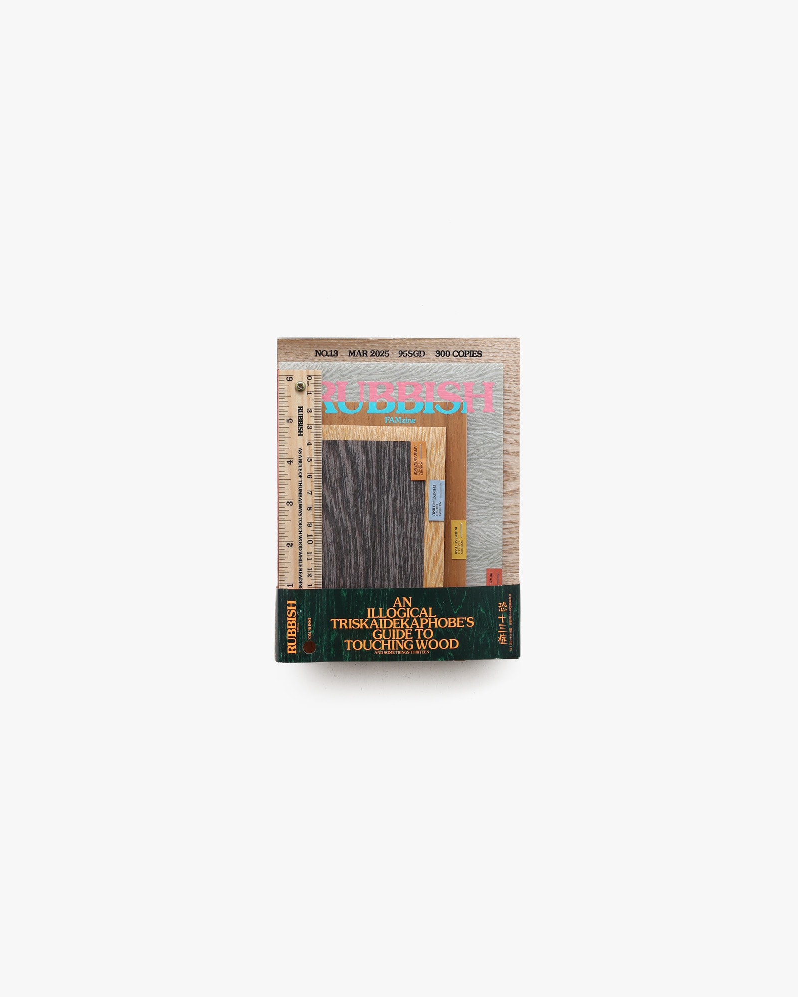 Rubbish Famzine #13 Touching Wood