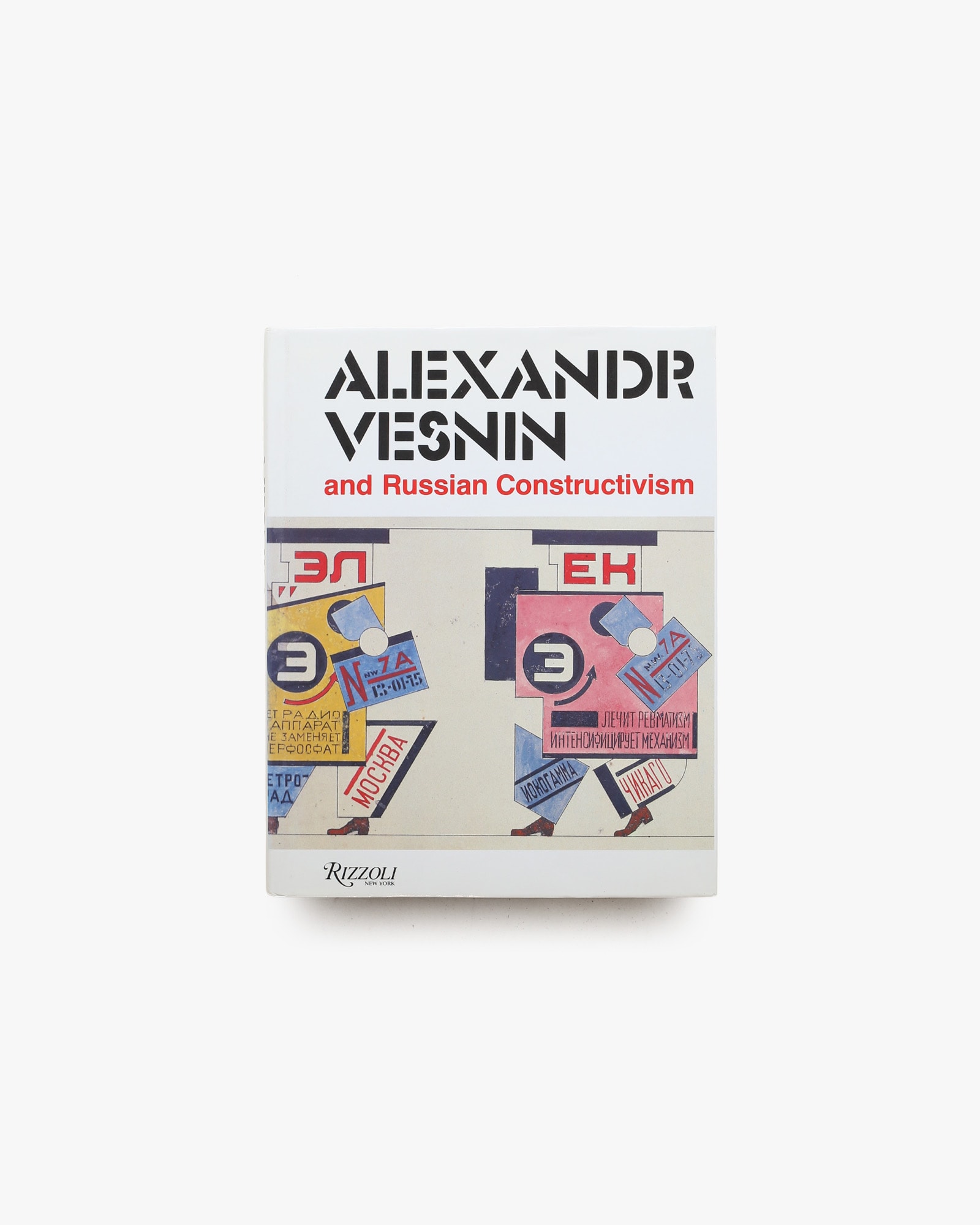 Alexandr Vesnin and Russian Constructivism