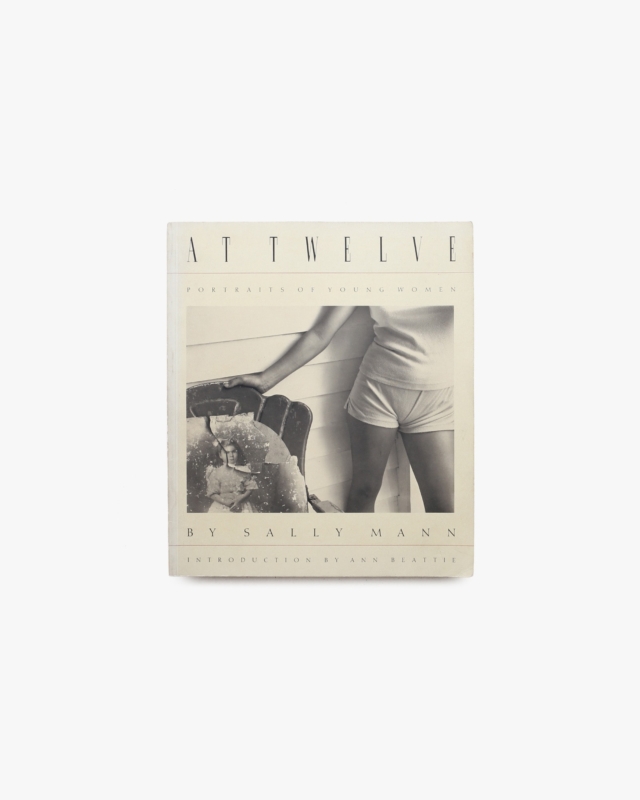 At Twelve, Portraits of Young Women | Sally Mann