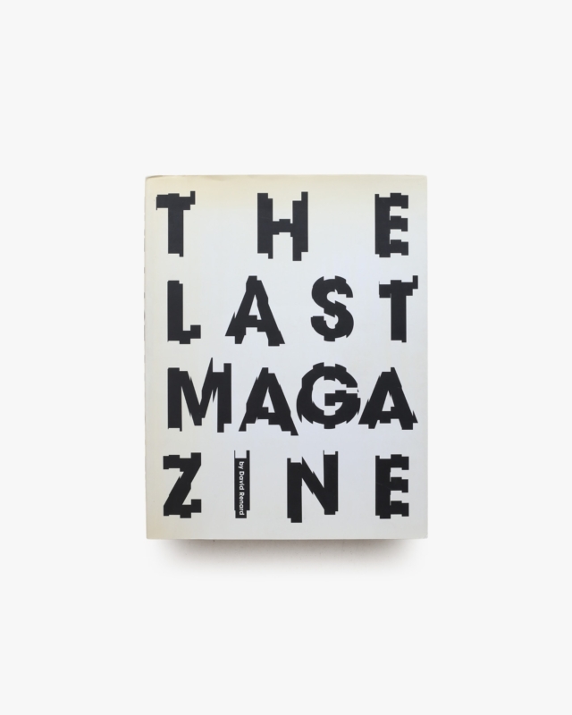 The Last Magazine | David Renard