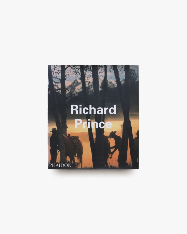 Richard Prince | Phaidon Contemporary Artists Series