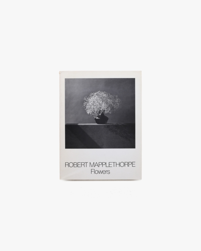 Flowers | Robert Mapplethorpe