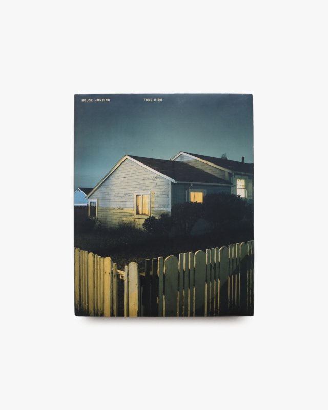 House Hunting | Todd Hido