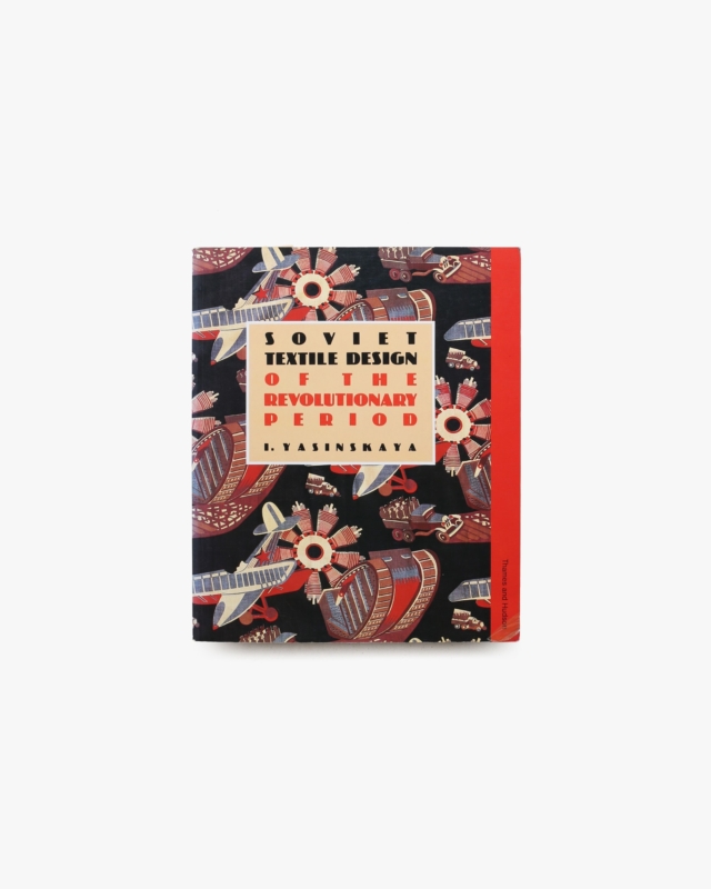 Soviet Textile Design of the Revolutionary Period