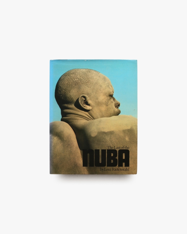 The Last of the Nuba | Leni Riefenstahl