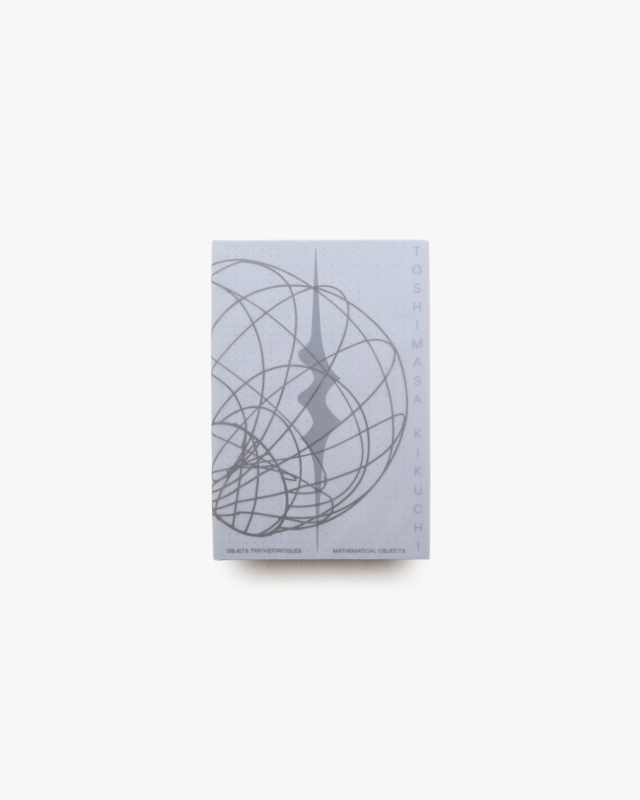 Mathematical Objects | Toshimasa Kikuchi